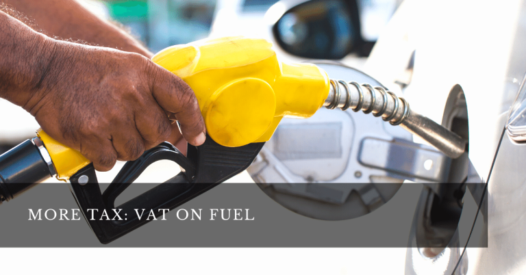 MORE TAX: VAT ON FUEL