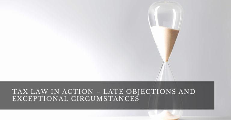 The Late Objections and Exceptional Circumstances