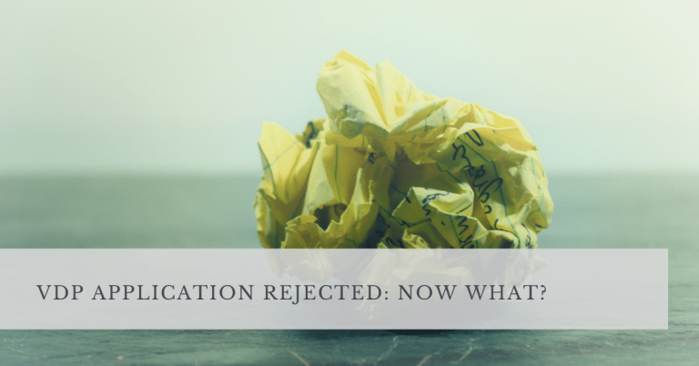 VDP APPLICATION REJECTED_ NOW WHAT_