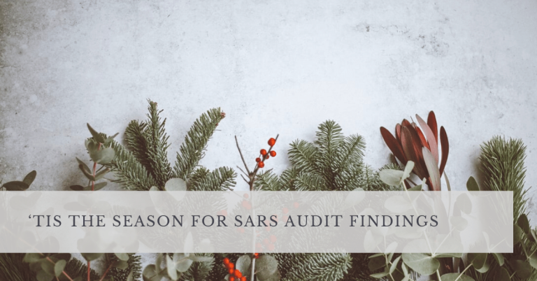 ‘TIS THE SEASON FOR SARS AUDIT FINDINGS
