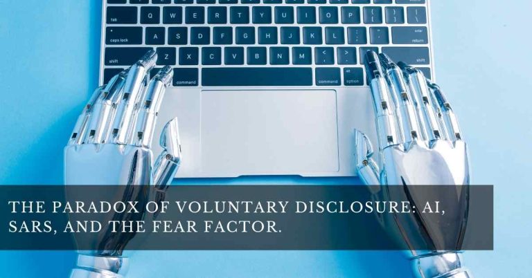 THE PARADOX OF VOLUNTARY DISCLOSURE: AI, SARS, AND THE FEAR FACTOR