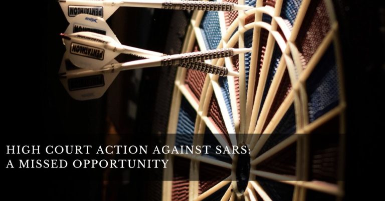 HIGH COURT ACTION AGAINST SARS:  A MISSED OPPORTUNITY