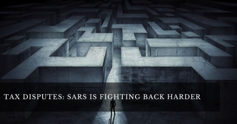 Tax disputes SARS is fighting back harder feature image explaining South African tax dispute challenges
