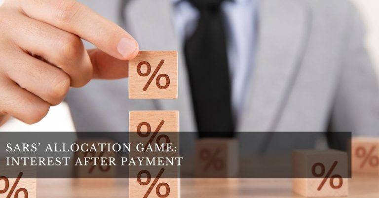SARS allocation game interest after payment feature image explaining South African tax payment allocation issues