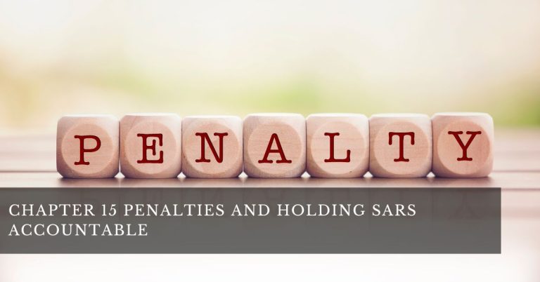 Chapter 15 penalties and holding SARS Accountable